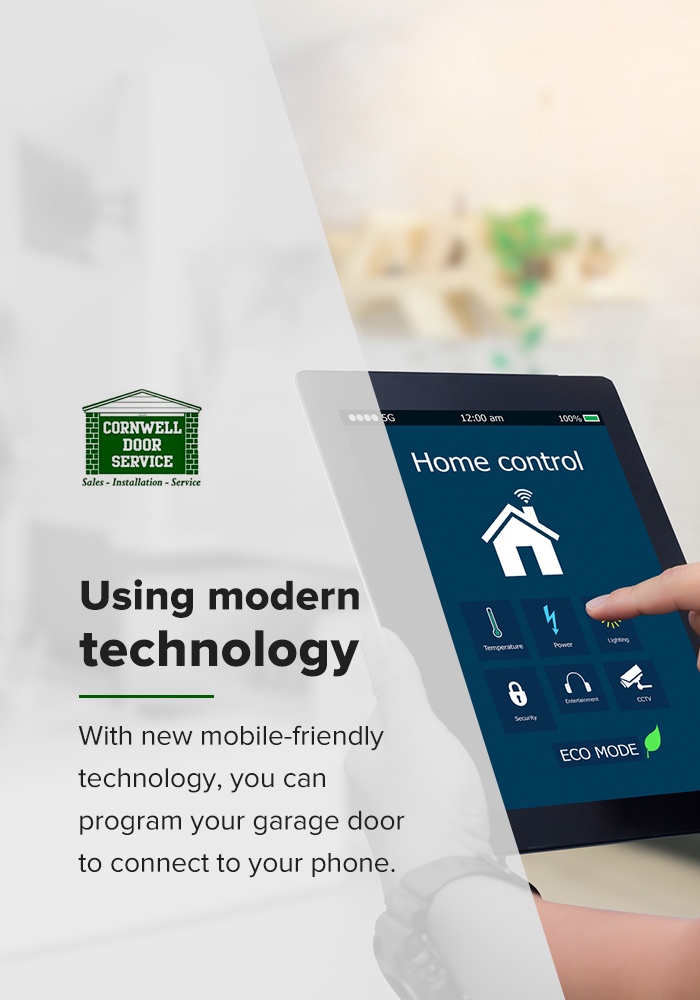Modern, newly replaced garage doors can connect to your phone to open and close