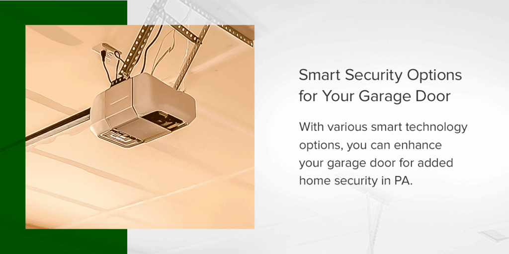 Smart security options for your garage door